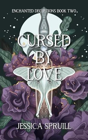 Cursed By Love by Jessica Spruill
