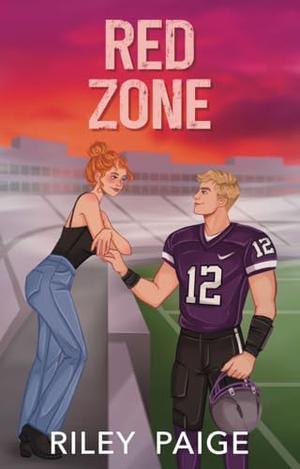 Red Zone by Riley Paige
