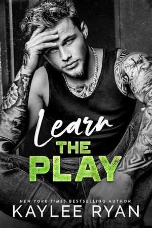 Learn the Play by Kaylee Ryan