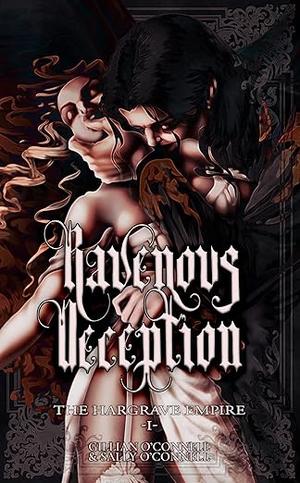 Ravenous Deception by Gillian and Sally O'Connell