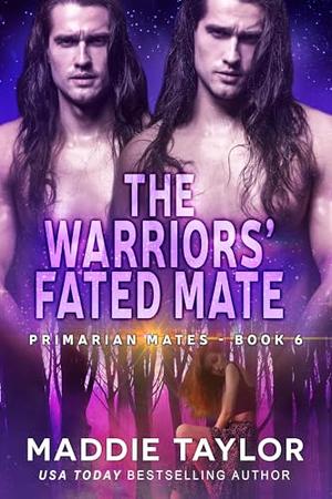 The Warriors' Fated Mate (Primarian Mates #6)