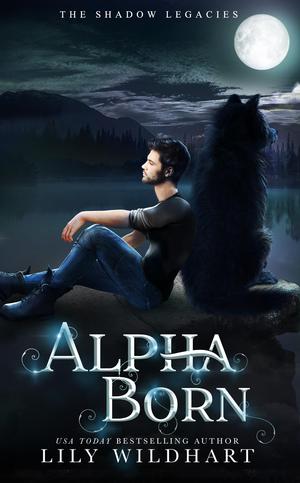 Alpha Born by Lily Wildhart