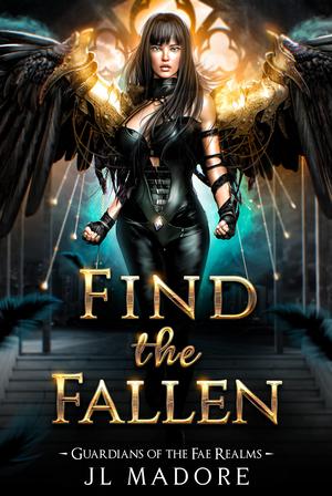 Find the Fallen by J.L. Madore