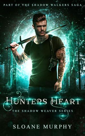 Hunter's Heart (The Shadow Weaver #2)