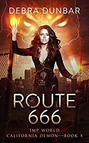 Route 666 (California Demon #5)