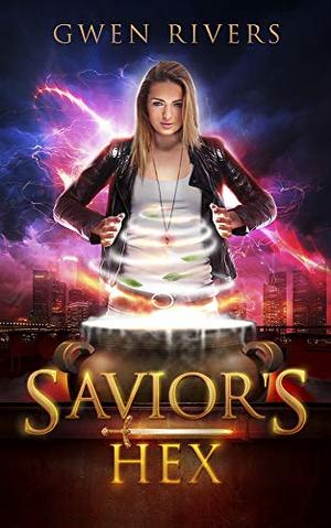 Savior's Hex (Spellcaster #2)