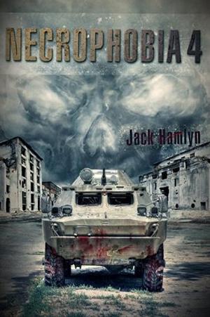 Necrophobia 4 by Jack Hamlyn