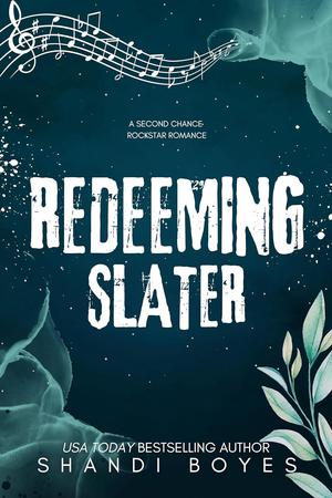 Redeeming Slater by Shandi Boyes