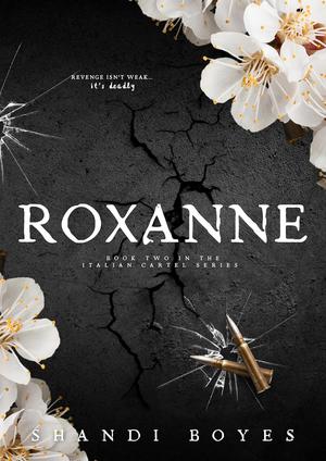 Roxanne (The Italian Cartel #2)
