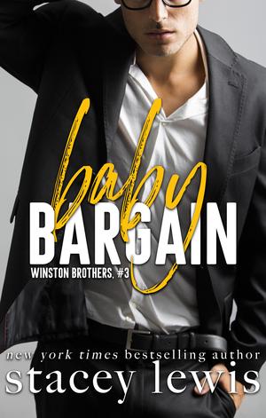 Baby Bargain (Winston Brothers #3)