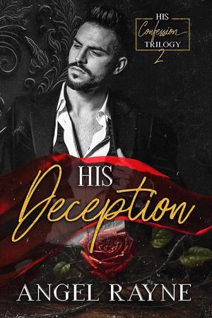 His Deception (His Confession Trilogy #2)