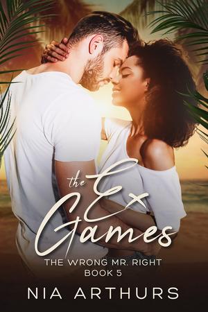 The Ex Games by Nia Arthurs