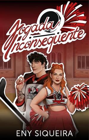 Jogada Inconsequente (Yale University) by Eny Siqueira