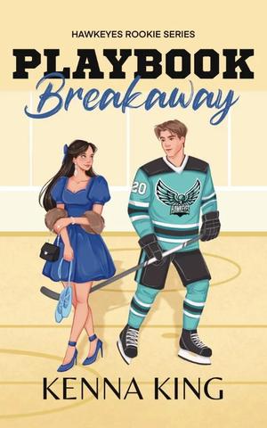 Playbook Breakaway: Special Edition (The Rookie Hawkeyes #5)