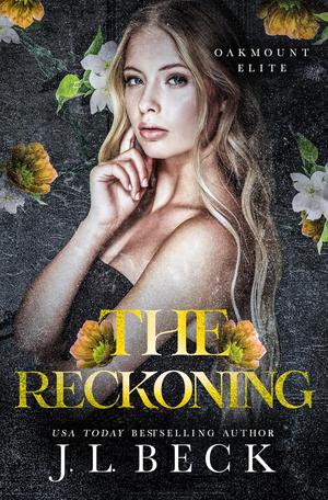 The Reckoning (Oakmount Elite #7)