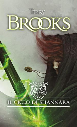 Il ciclo di Shannara by Terry Brooks