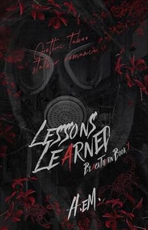 Lessons Learned by A. Em