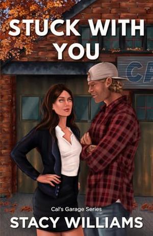 Stuck With You by Stacy Williams