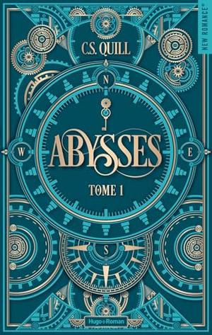 Abysses, tome 1 by C.S. Quill