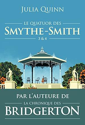 Le quatuor des Smythe-Smith: 3&4-Édition brochée by Julia Quinn