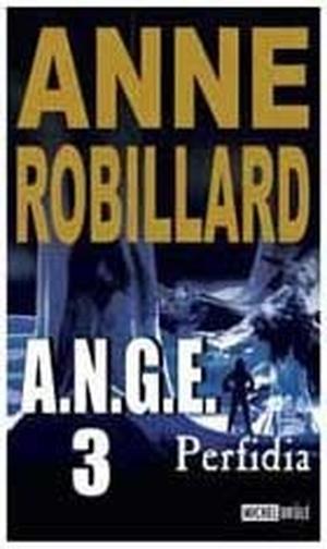 Perfidia by Anne Robillard