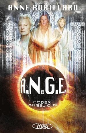 Codex Angelicus by Anne Robillard