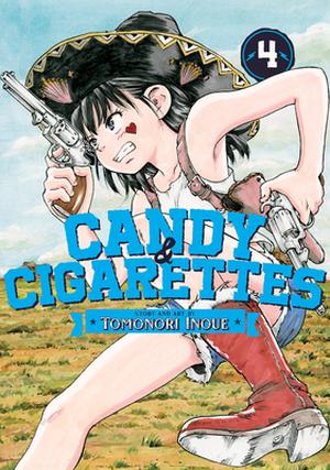 CANDY AND CIGARETTES Vol. 4 (Candy & Cigarettes #4)