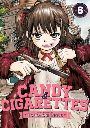 CANDY AND CIGARETTES Vol. 6 (Candy & Cigarettes #6)