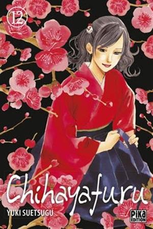 Chihayafuru, Vol. 12 (ちはやふる [Chihayafuru] #12)