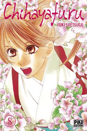 Chihayafuru, Vol. 8 (ちはやふる [Chihayafuru] #8)