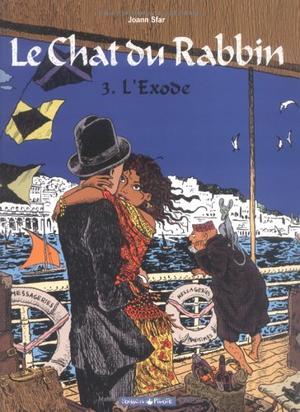 El gato del rabino, vol. 3: El éxodo by Joann Sfar, Brigitte Findakly