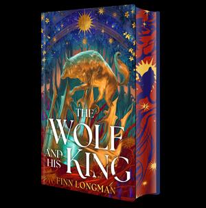 The Wolf and His King by Finn Longman