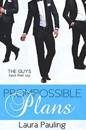 Prompossible Plans by Laura Pauling