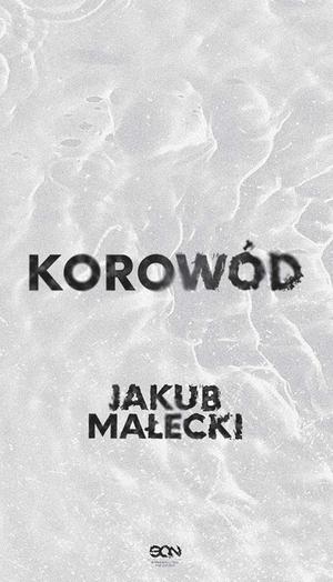 Korowód by Jakub Małecki