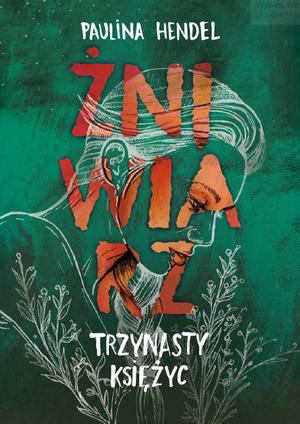 Trzynasty księżyc (Żniwiarz #3)