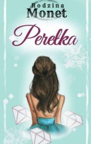 Perełka (Rodzina Monet #3)