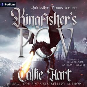 Quicksilver Bonus Scenes: Kingfisher's POV (Fae & Alchemy #1.1)
