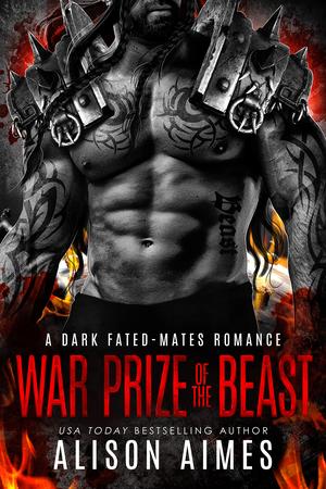 War Prize of the Beast by Alison Aimes