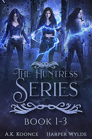 The Huntress Series Complete Boxset by A.K. Koonce, Harper Wylde