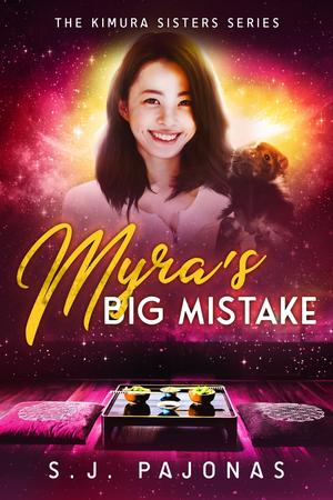 Myra's Big Mistake (The Kimura Sisters #2)