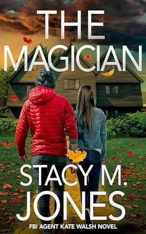 The Magician by Stacy M. Jones