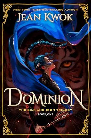 Dominion by Jean Kwok