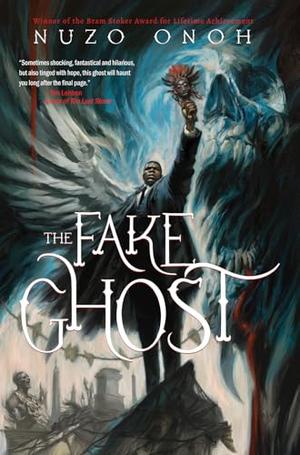 The Fake Ghost by Nuzo Onoh