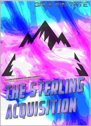 The Sterling Acquisition by Gale Ian Tate