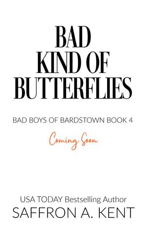 Bad Kind of Butterflies (Bad Boys of Bardstown #4)