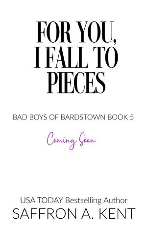 For You, I Fall to Pieces (Bad Boys of Bardstown #5)
