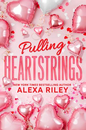 Pulling Heartstrings by Alexa Riley