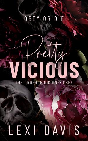 Pretty Vicious by Lexi Davis