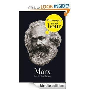 Marx: Philosophy in an Hour (Philosophers in 90 Minutes #17)