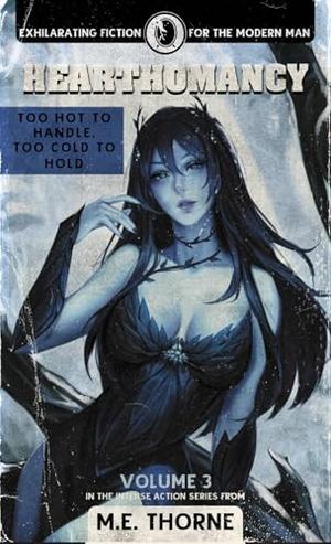 Hearthomancy Vol. 3: A Men's Fantasy Adventure (Hearthomancy #3)